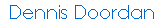 Dennis Doordan